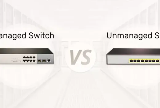 What Is The Difference Between Managed and Unmanaged Switches? What Is The Difference Between Managed and Unmanaged Switches?