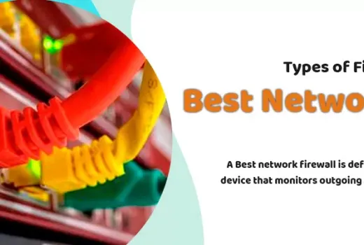 Best Network Firewall | Types of Firewall | Buying Guide
