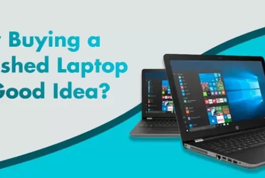 How Refurbished Laptops are Changing the Game How Refurbished Laptops are Changing the Game